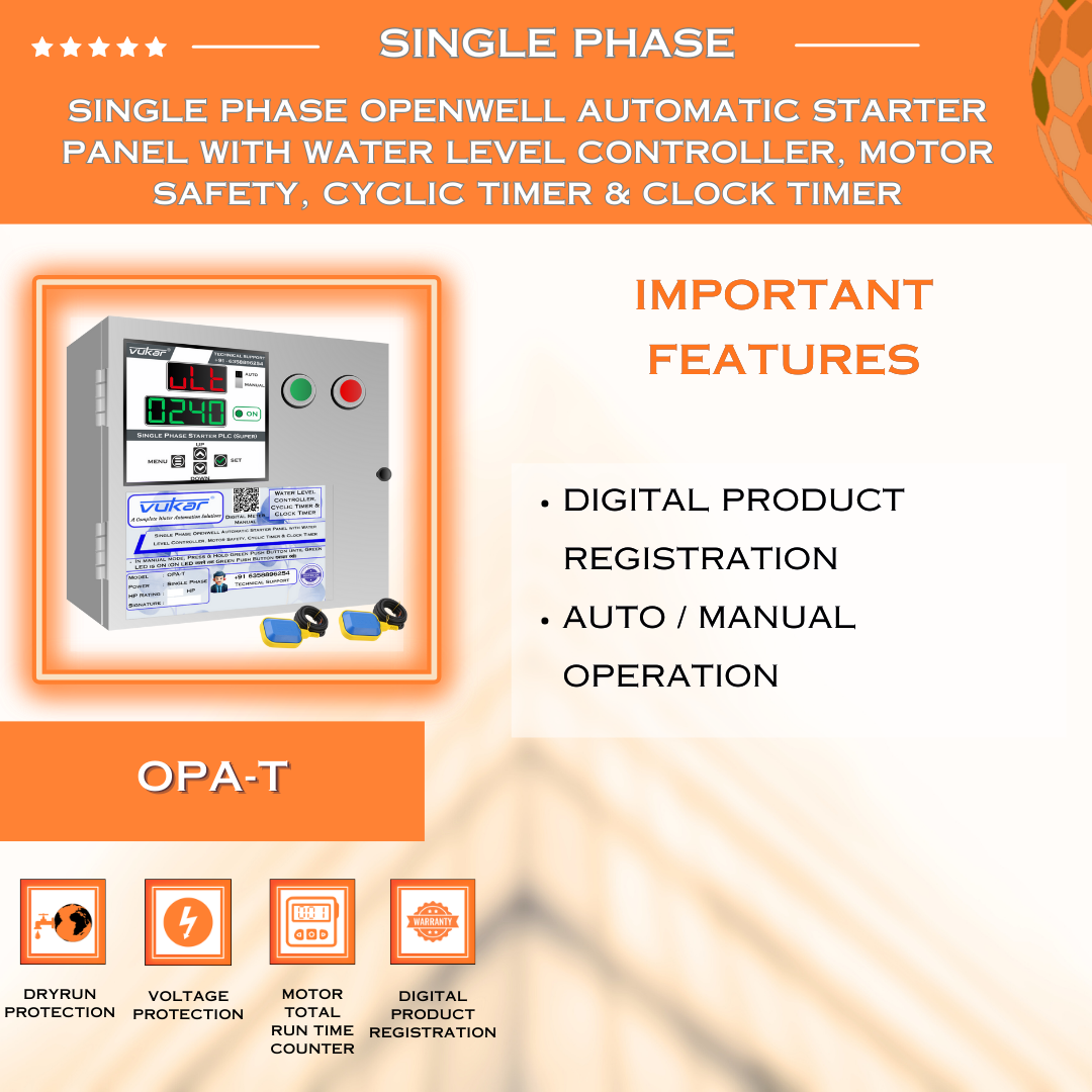 Single Phase Openwell Automatic Starter Panel with Water Level Controller, Motor Safety, Cyclic Timer & Clock Timer (OPA-T)