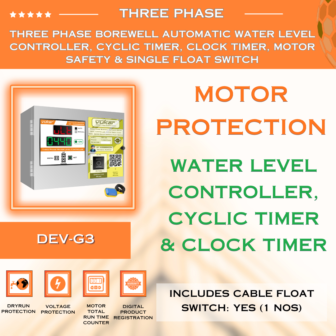Three Phase Borewell Automatic Water Level Controller, Cyclic Timer, Clock Timer, Motor Safety & Single Float Switch (DEV-G3)