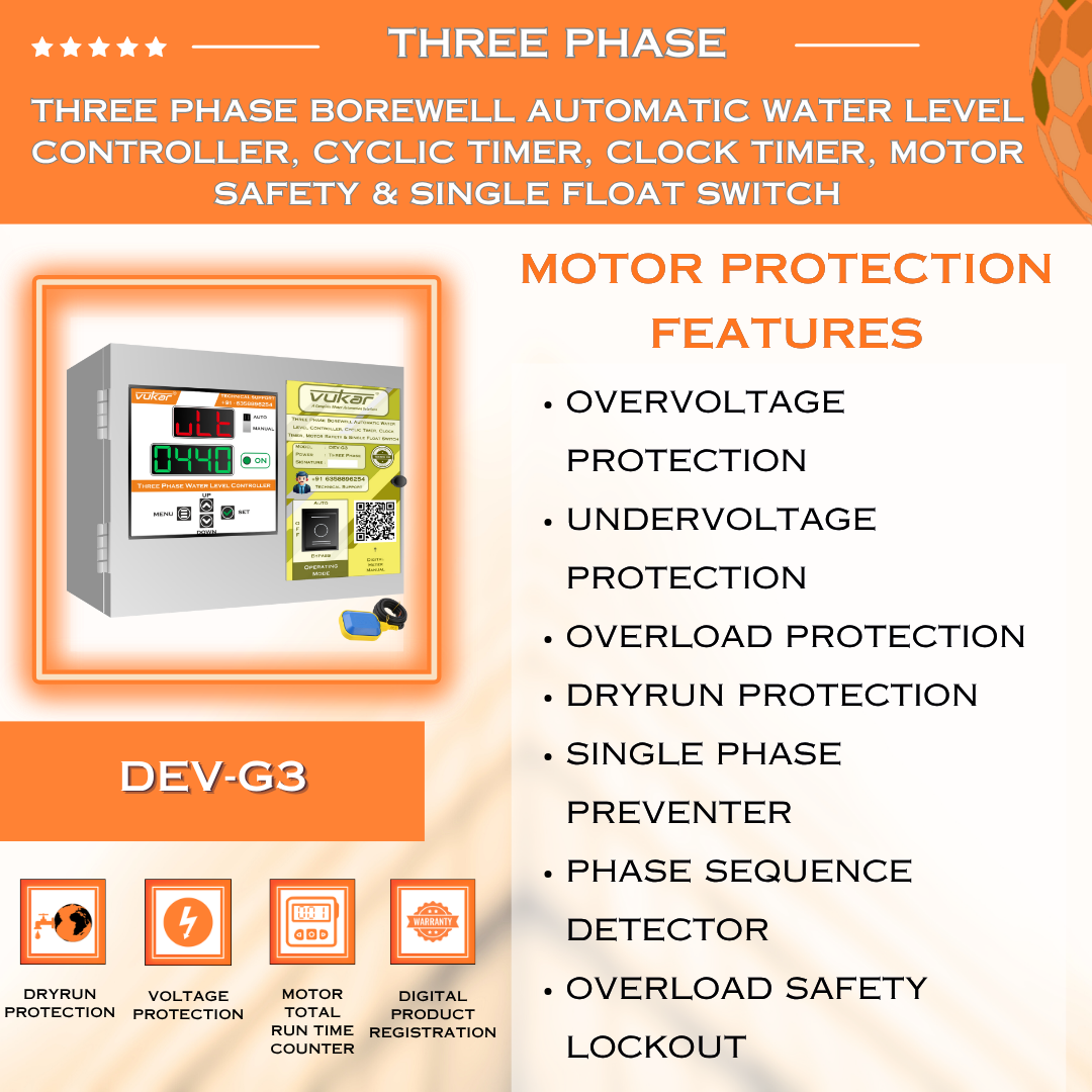 Three Phase Borewell Automatic Water Level Controller, Cyclic Timer, Clock Timer, Motor Safety & Single Float Switch (DEV-G3)