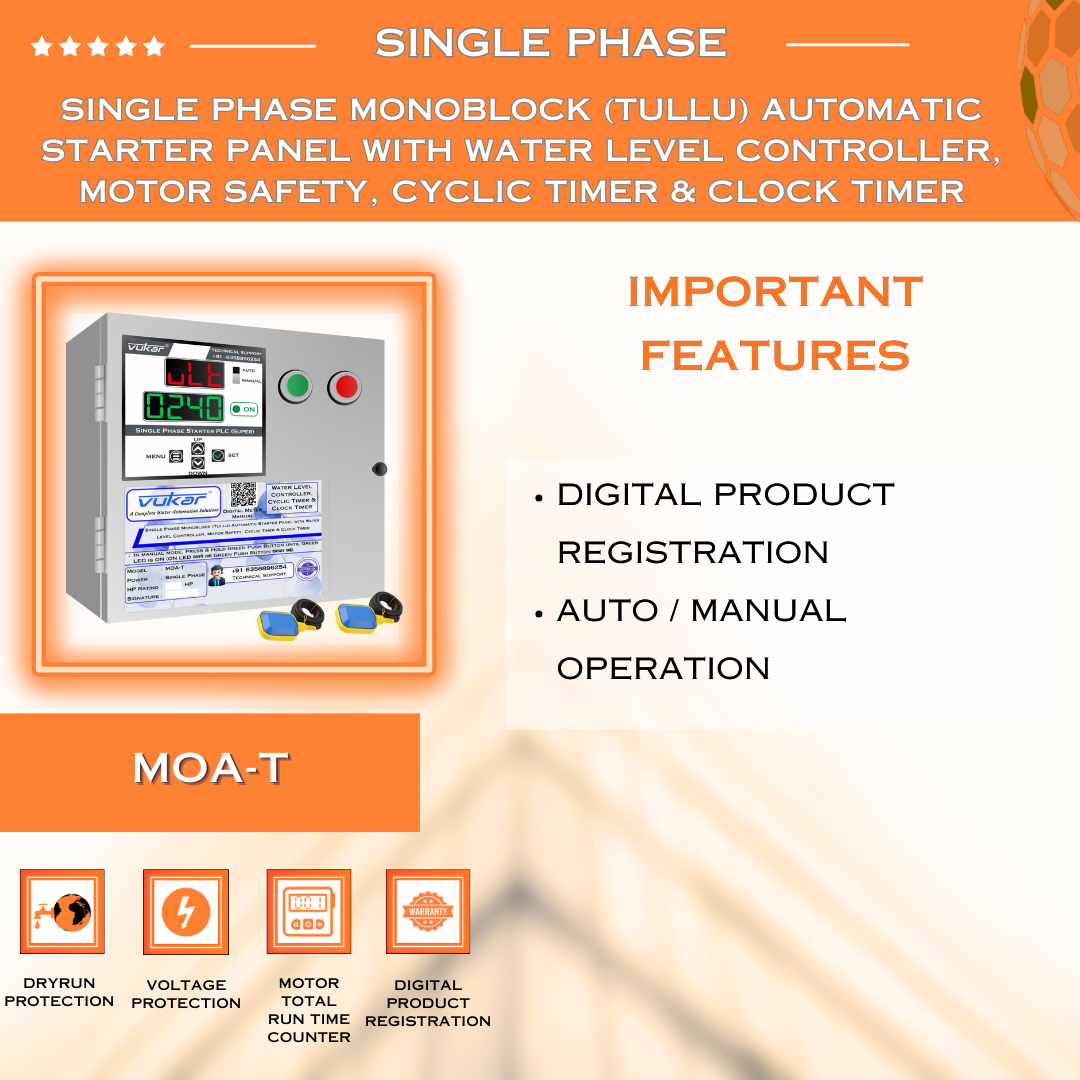 Single Phase Monoblock (Tullu) Automatic Starter Panel with Water Level Controller, Motor Safety, Cyclic Timer & Clock Timer (MOA-T)