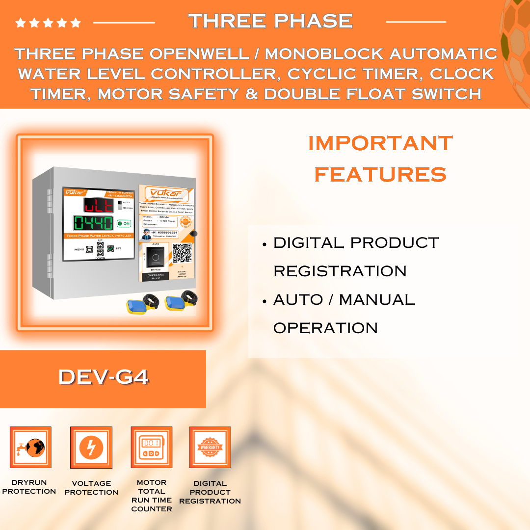 Three Phase Openwell / Monoblock Automatic Water Level Controller, Cyclic Timer, Clock Timer, Motor Safety & Double Float Switch (DEV-G4)