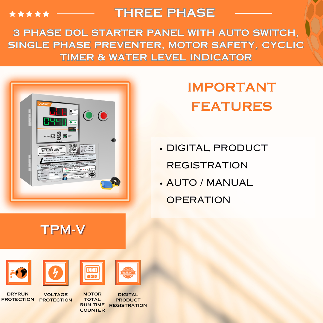 3 Phase DOL Starter Panel with Auto Switch, Single Phase Preventer, Motor Safety, Cyclic Timer & Water Level Indicator (TPM-V)