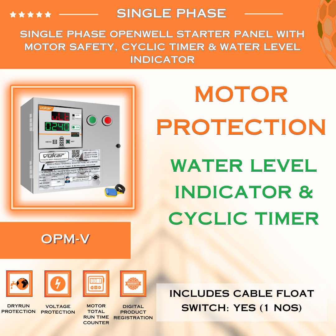 Single Phase Openwell Starter Panel with Motor Safety, Cyclic Timer & Water Level Indicator (OPM-V)
